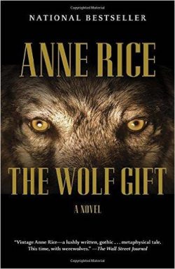 The Wolf Gift: The Wolf Gift Chronicles (1)