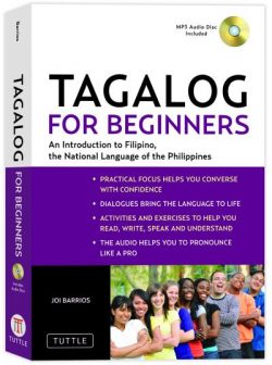 Tagalog for Beginners: An Introduction to Filipino, the National Language of the Philippines (Online Audio Included) [With MP3]
