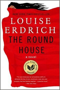 The Round House: National Book Award Winning Fiction
