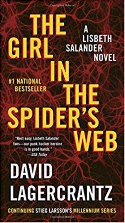 The Girl in the Spider's Web: A Lisbeth Salander Novel