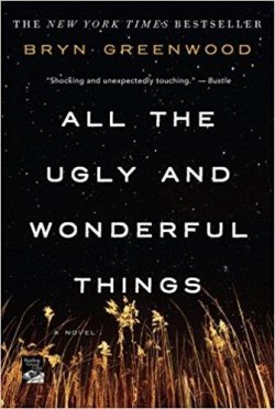 All the Ugly and Wonderful Things