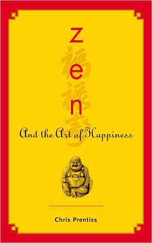 Zen and the Art of Happiness