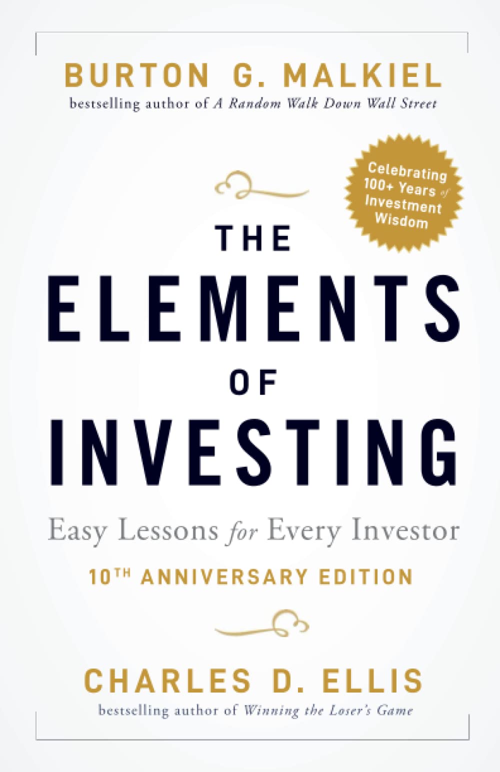 The Elements of Investing: Easy Lessons for Every Investor