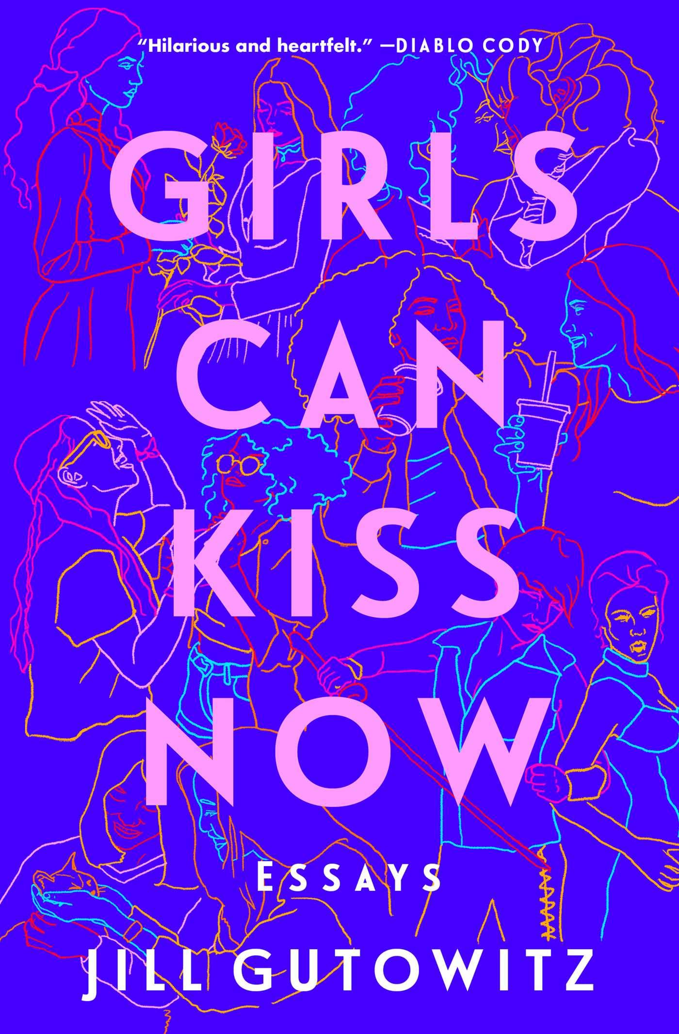 Girls Can Kiss Now: Essays - Image 2