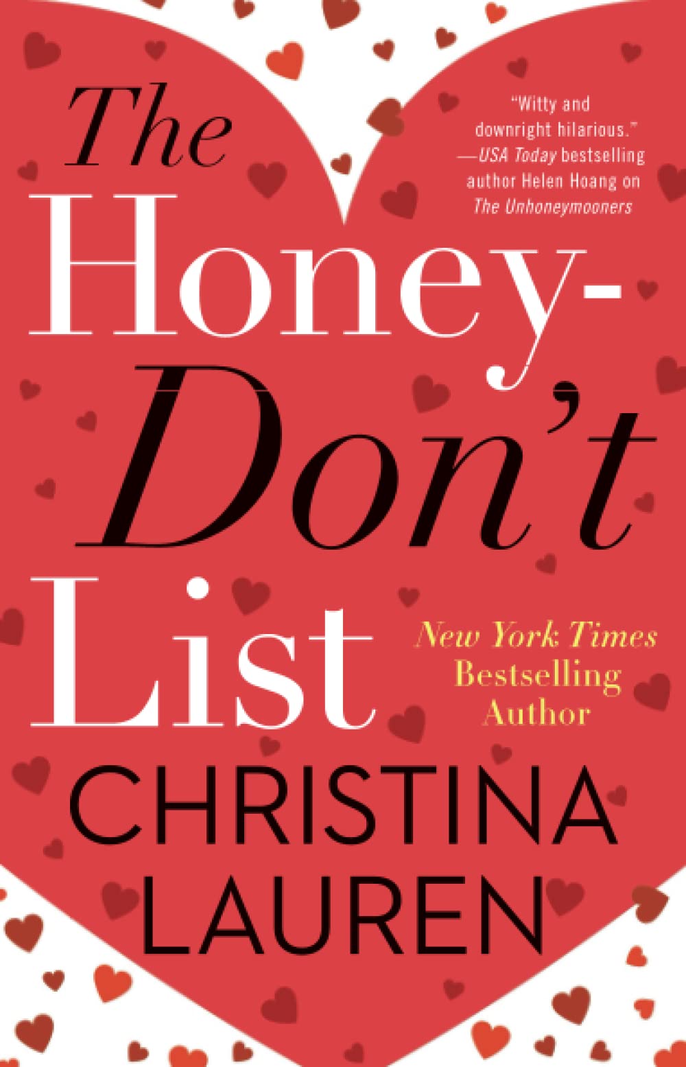 The Honey-Don't List