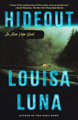 Hideout: An Alice Vega Novel (an Edgard Award Winner)