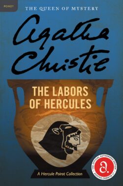 The Labors of Hercules: A Hercule Poirot Mystery: The Official Authorized Edition
