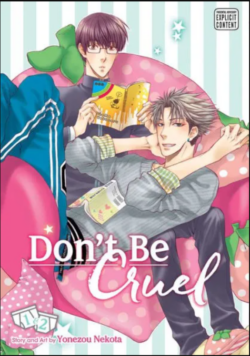 Don't Be Cruel: 2-In-1 Edition, Vol. 1: 2-In-1 Edition