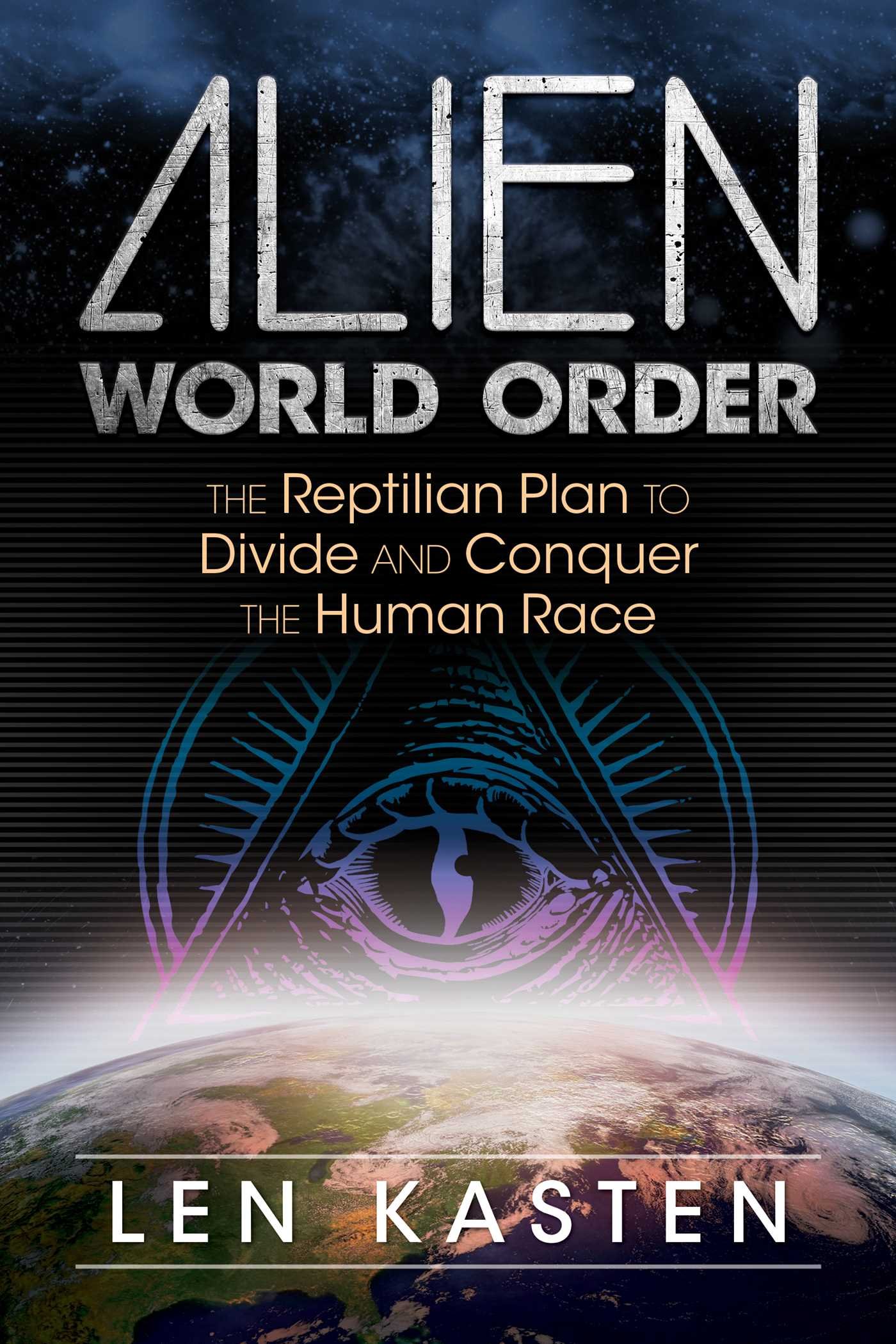 Alien World Order: The Reptilian Plan to Divide and Conquer the Human Race - Image 2