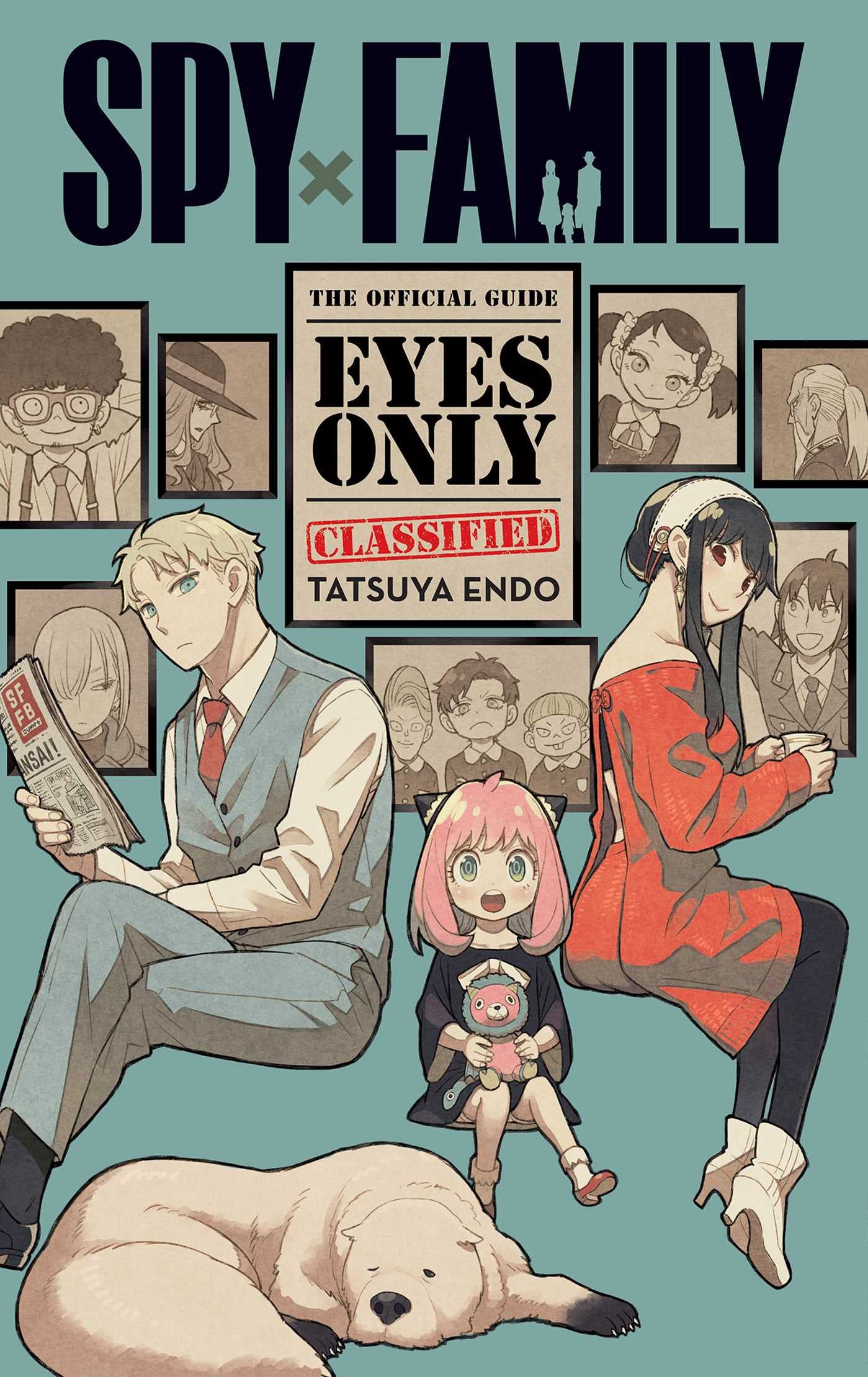 Spy X Family: The Official Guide--Eyes Only