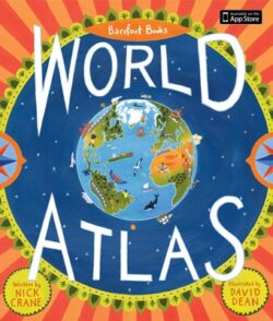 Barefoot Books World Atlas [With Map]