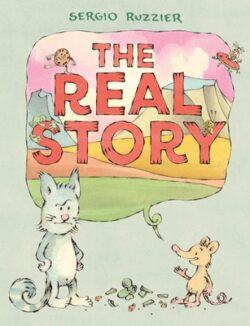 The Real Story: A Picture Book