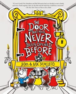 The Door That Had Never Been Opened Before