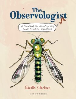 The Observologist: A Handbook for Mounting Very Small Scientific Expeditions