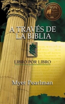 A Través de la Biblia: Libro Por Libro