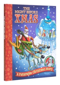 The Night Before Xmas: A Futurama Christmas Story