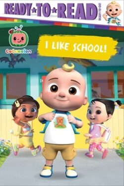 I Like School!: Ready-To-Read Ready-To-Go!