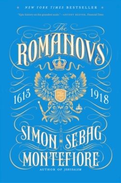 The Romanovs: 1613-1918