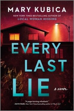 Every Last Lie: A Thrilling Suspense Novel from the Author of Local Woman Missing