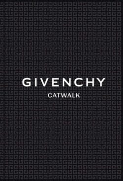 Givenchy: The Complete Collections