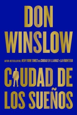 City of Dreams / Ciudad de Los Sueños (Spanish Edition)
