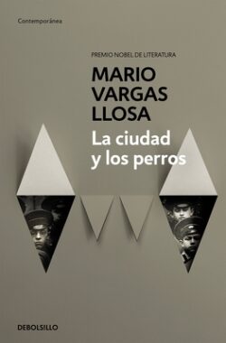 La Ciudad Y Los Perros / The Time of the Hero