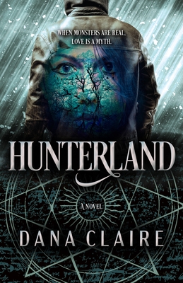Hunterland: Volume 1