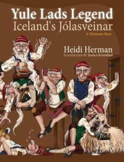 Yule Lads Legend: Iceland's Jólasveinar