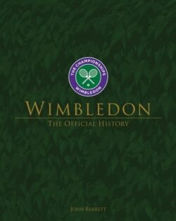 Wimbledon: The Official History