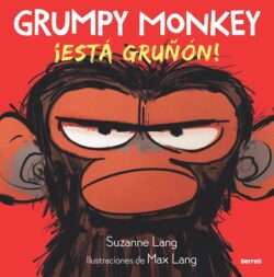 Grumpy Monkey: ?Est? Gru??n! / Grumpy Monkey