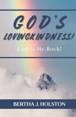 God's Lovingkindness: God is My Rock!