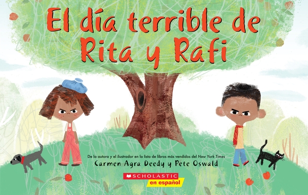 El Día Terrible de Rita Y Rafi (Rita and Ralph's Rotten Day)
