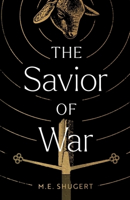 The Savior of War