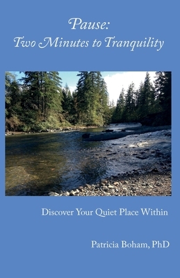 Pause: Two Minutes to Tranquility