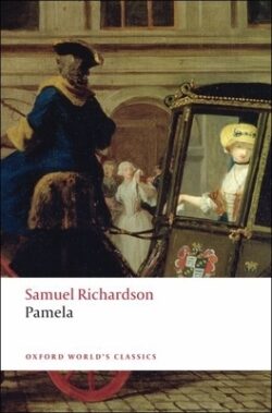 Pamela; Or, Virtue Rewarded