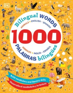 1000 Bilingual Words Animals - 1000 Palabras Biling?s Animales
