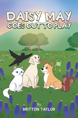 Daisy May Goes Out To Play