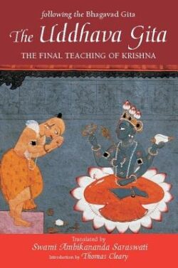 The Uddhava Gita: The Final Teaching of Krishna