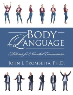 Body Language: Workbook for Nonverbal Communication