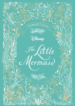 Disney Animated Classics: The Little Mermaid