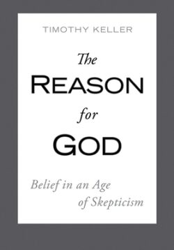 The Reason for God: Belief in an Age of Skepticism