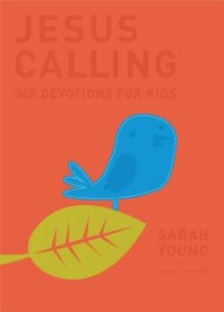Jesus Calling: 365 Devotions for Kids: Deluxe Edition
