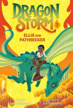 Dragon Storm #3: Ellis and Pathseeker