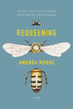 Requeening: Poems