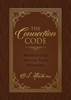 The Connection Code: Relationship Advice from Philemon