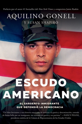 Escudo Americano: El Sargento Inmigrante Que Defendió La Democracia