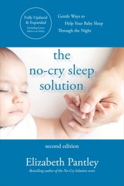 The No-Cry Sleep Solution, Second Edition