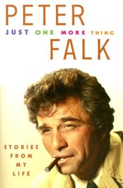 Just One More Thing: Stories from My Life