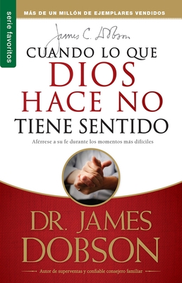 Cuando Lo Que Dios Hace No Tiene Sentido