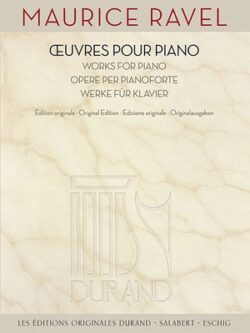 Maurice Ravel - Works for Piano
